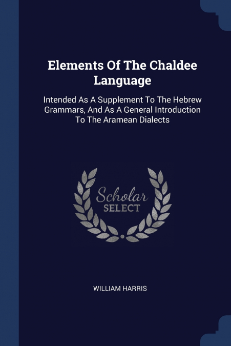 ELEMENTS OF THE CHALDEE LANGUAGE