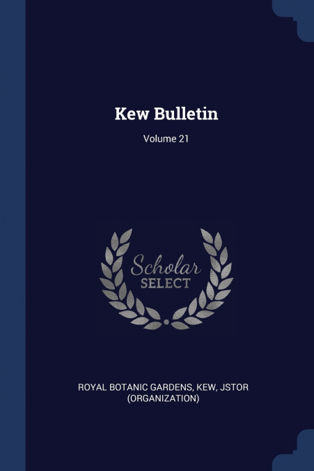 KEW BULLETIN, VOLUME 21