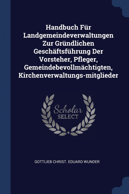 HANDBUCH FUR LANDGEMEINDEVERWALTUNGEN ZUR GRUNDLICHEN GESCHA