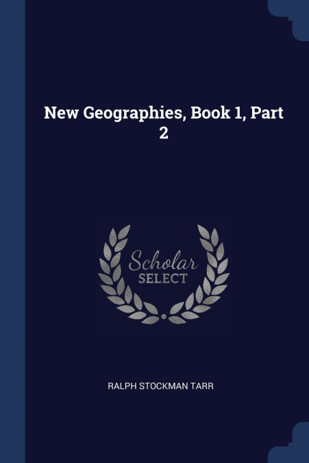 NEW GEOGRAPHIES, BOOK 1, PART 2