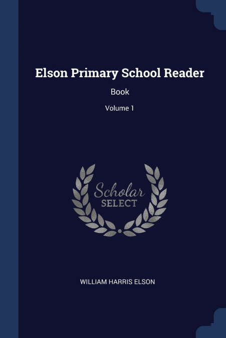 ELSON PRIMARY SCHOOL READER