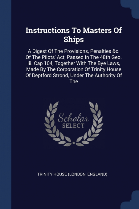 INSTRUCTIONS TO MASTERS OF SHIPS