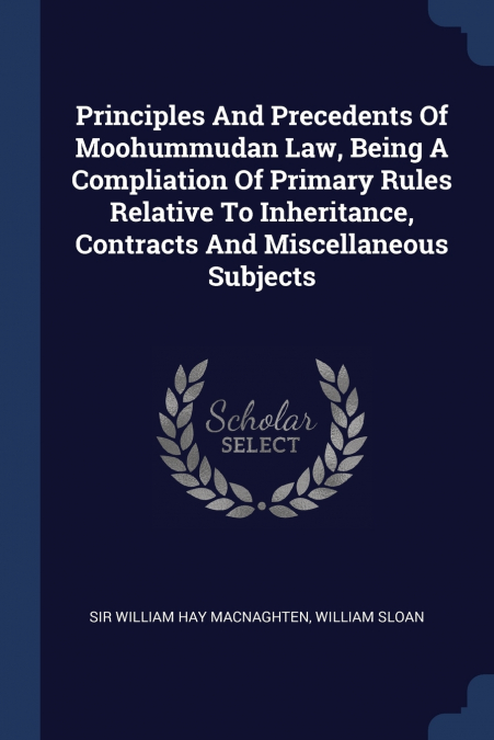PRINCIPLES OF HINDU AND MOHAMMADAN LAW (1860)