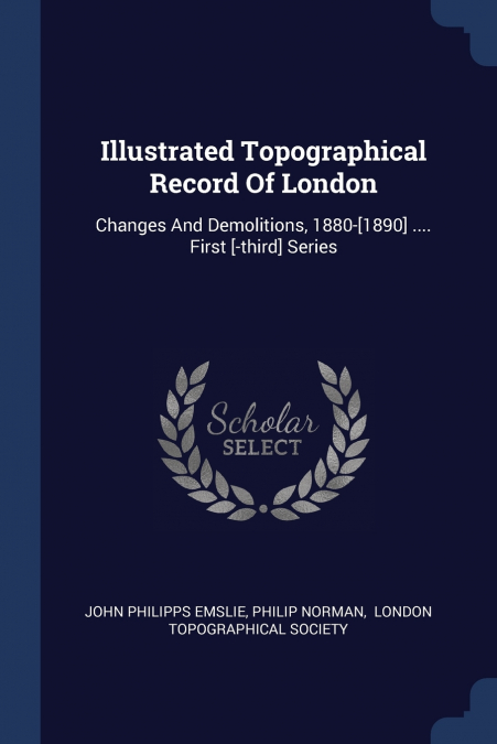 ILLUSTRATED TOPOGRAPHICAL RECORD OF LONDON