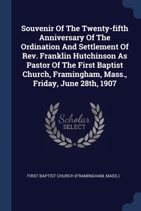 SOUVENIR OF THE TWENTY-FIFTH ANNIVERSARY OF THE ORDINATION A