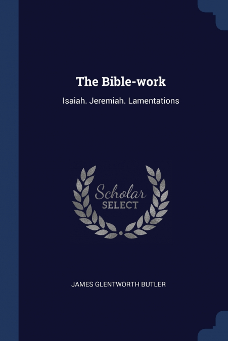 THE BIBLE-WORK