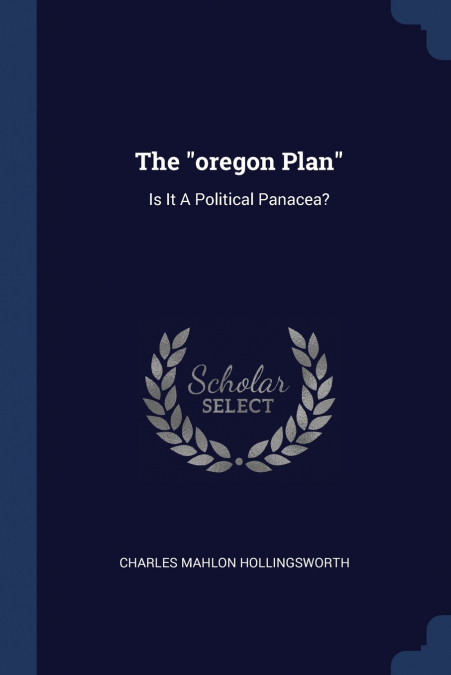 THE 'OREGON PLAN'