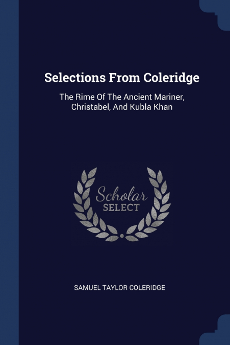 SELECTIONS FROM COLERIDGE