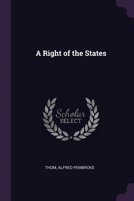 A RIGHT OF THE STATES