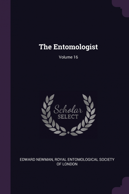 THE ENTOMOLOGIST, VOLUME 16