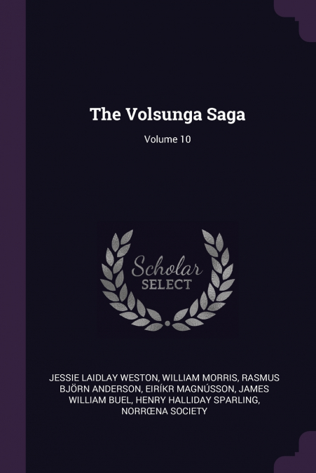 THE VOLSUNGA SAGA, VOLUME 10