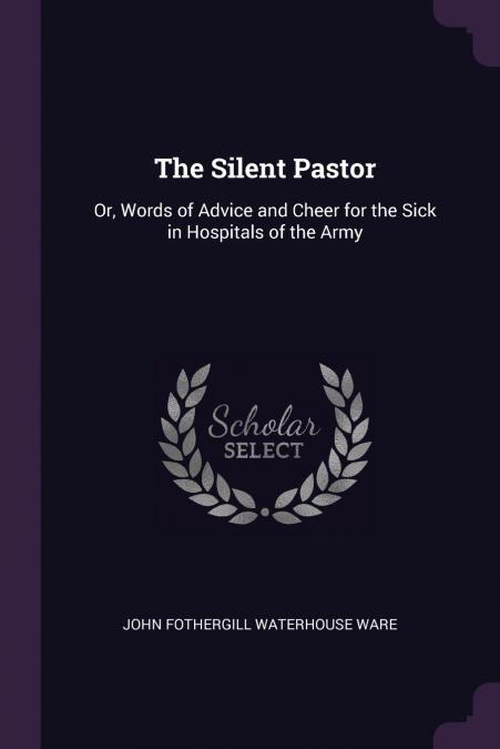 THE SILENT PASTOR