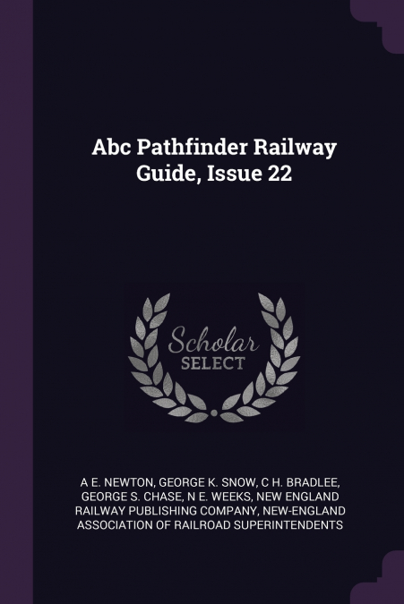 ABC PATHFINDER RAILWAY GUIDE, ISSUE 22