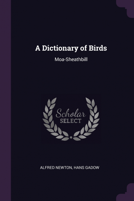 A DICTIONARY OF BIRDS