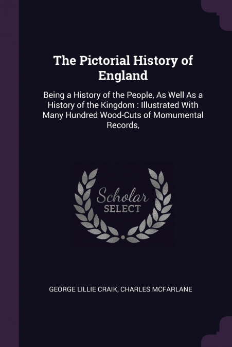 THE PICTORIAL HISTORY OF ENGLAND