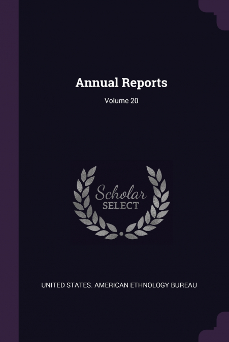 ANNUAL REPORTS, VOLUME 20