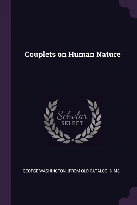 COUPLETS ON HUMAN NATURE