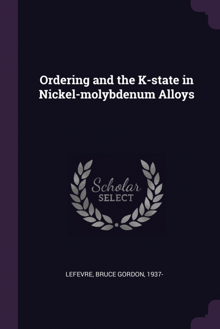 ORDERING AND THE K-STATE IN NICKEL-MOLYBDENUM ALLOYS