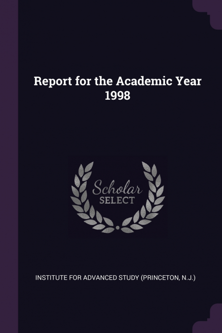 REPORT FOR THE ACADEMIC YEAR 1998