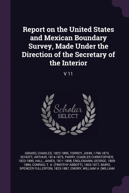REPORT ON THE UNITED STATES AND MEXICAN BOUNDARY SURVEY, MAD