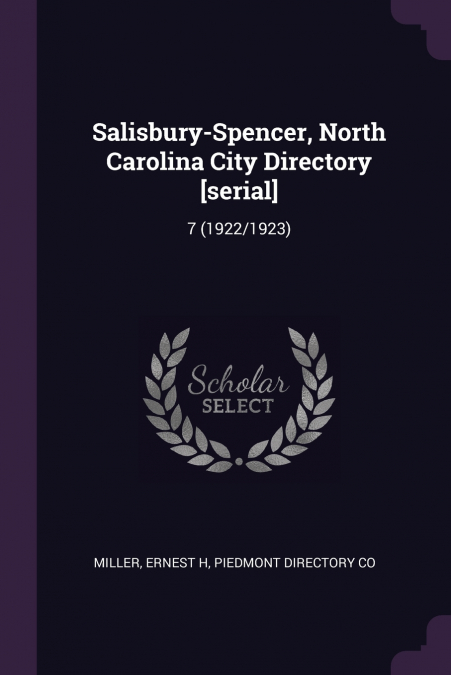 SALISBURY-SPENCER, NORTH CAROLINA CITY DIRECTORY [SERIAL]