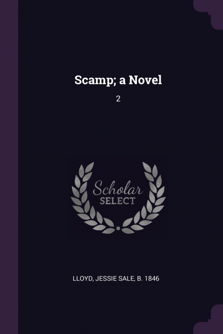 SCAMP, A NOVEL