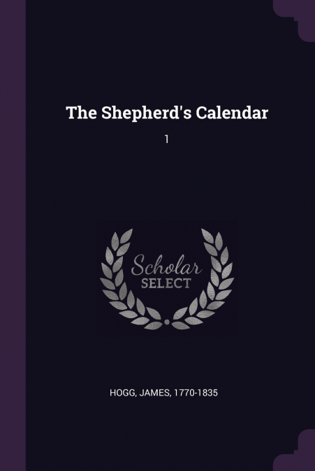 THE SHEPHERD?S CALENDAR