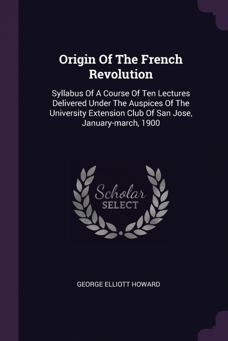 ORIGIN OF THE FRENCH REVOLUTION