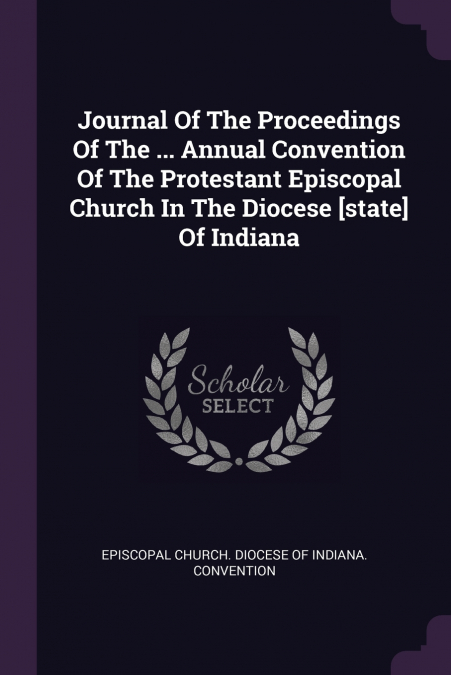 JOURNAL OF THE PROCEEDINGS OF THE ... ANNUAL CONVENTION OF T