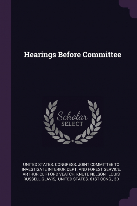 HEARINGS BEFORE COMMITTEE