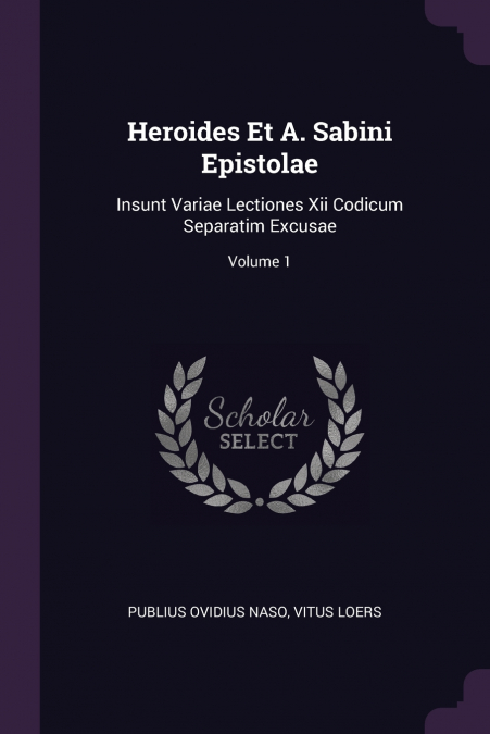 HEROIDES ET A. SABINI EPISTOLAE