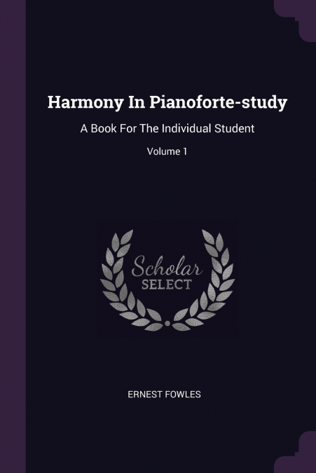 HARMONY IN PIANOFORTE-STUDY
