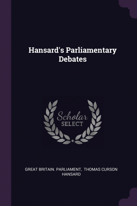 HANSARD?S PARLIAMENTARY DEBATES