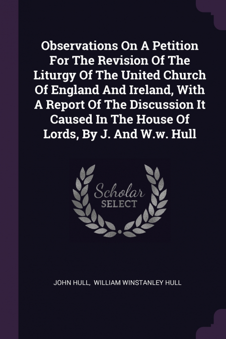 OBSERVATIONS ON A PETITION FOR THE REVISION OF THE LITURGY O