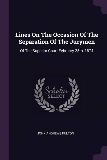 LINES ON THE OCCASION OF THE SEPARATION OF THE JURYMEN