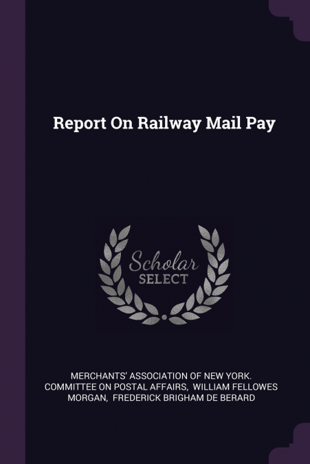 REPORT ON RAILWAY MAIL PAY