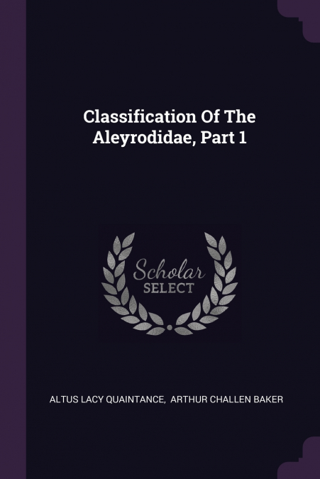 CLASSIFICATION OF THE ALEYRODIDAE, PART 1