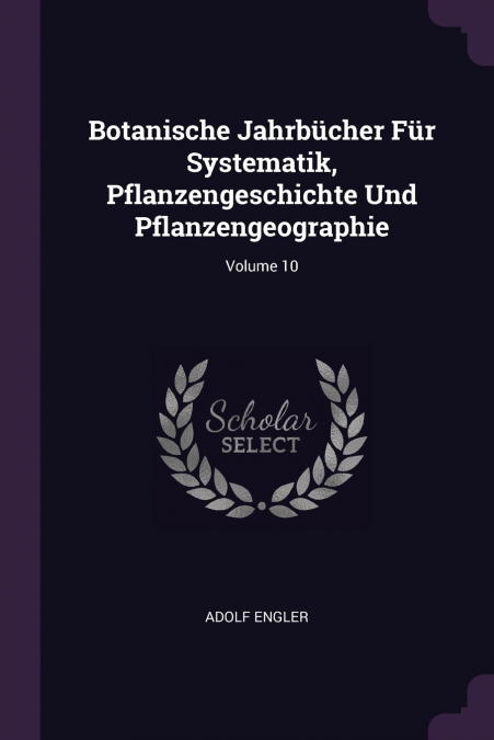 BOTANISCHE JAHRBUCHER FUR SYSTEMATIK, PFLANZENGESCHICHTE UND