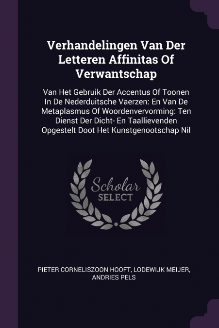 VERHANDELINGEN VAN DER LETTEREN AFFINITAS OF VERWANTSCHAP