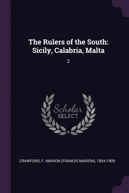 THE RULERS OF THE SOUTH