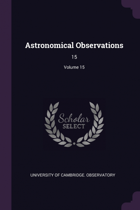 ASTRONOMICAL OBSERVATIONS