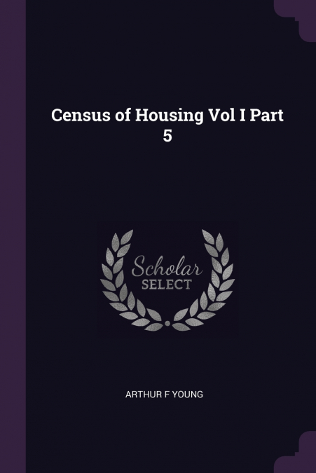 CENSUS OF HOUSING VOL I PART 5