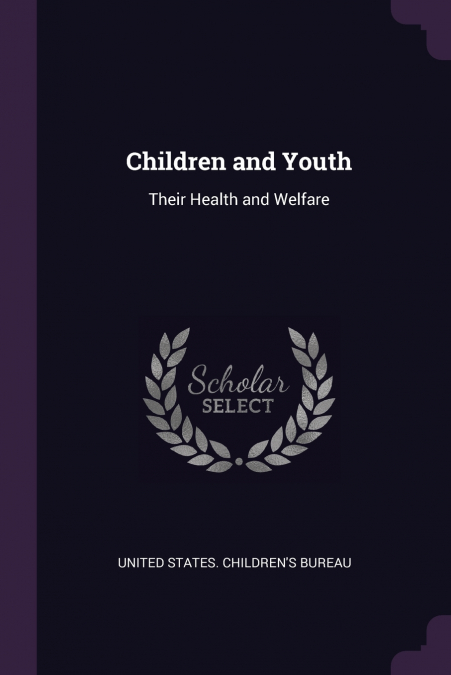CHILDREN AND YOUTH