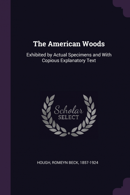 THE AMERICAN WOODS