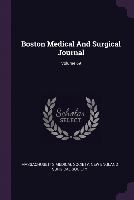 BOSTON MEDICAL AND SURGICAL JOURNAL, VOLUME 65
