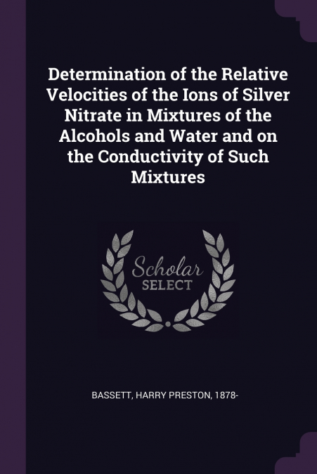 DETERMINATION OF THE RELATIVE VELOCITIES OF THE IONS OF SILV