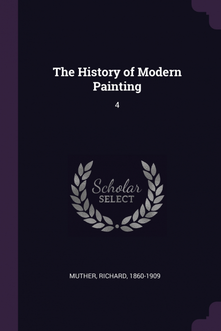 THE HISTORY OF MODERN PAINTING