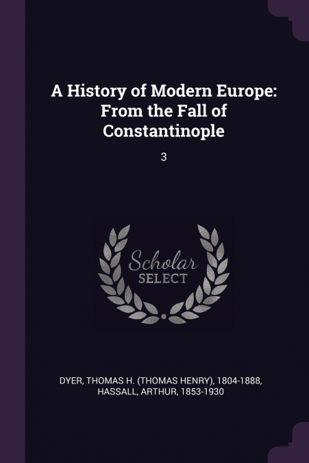 A HISTORY OF MODERN EUROPE