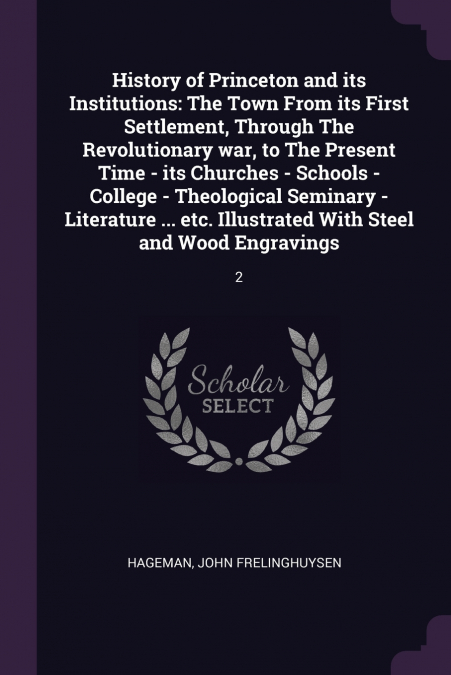 HISTORY OF PRINCETON AND ITS INSTITUTIONS