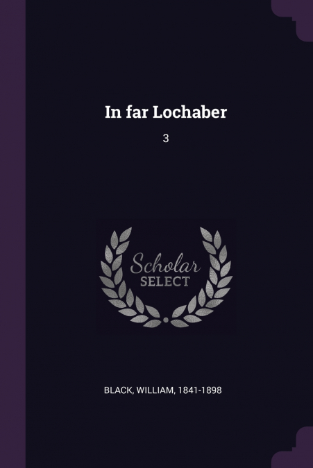 IN FAR LOCHABER